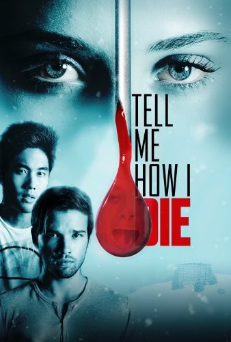 Tell.Me.How.I.Die.2016.1080p.BluRay.x264-JustWatch