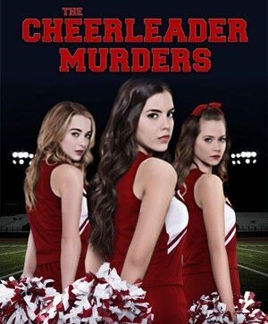 The.Cheerleader.Murders.2016.1080p.AMZN.WEBRip.DDP2.0.x264-ABM